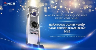 NCB được vinh danh 'Ngân hàng Doanh nghiệp tăng trưởng nhanh nhất Việt Nam 2026'