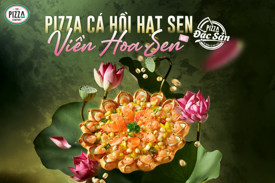 Pizza Đặc Sản - ‘lối riêng’ chinh phục thực khách Việt của The Pizza Company Pizza Đặc Sản - ‘lối riêng’ chinh phục thực khách Việt của The Pizza Company