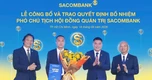 Sacombank bổ nhiệm ông Nguyễn Xuân Vũ làm Phó Chủ tịch Hội đồng Quản trị