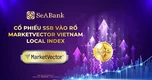 SSB là cổ phiếu duy nhất được thêm vào rổ MarketVector Vietnam Local Index