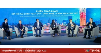 Trung tâm Tài chính Quốc tế (VIFC) chủ động "thu hút" vốn xuyên biên giới