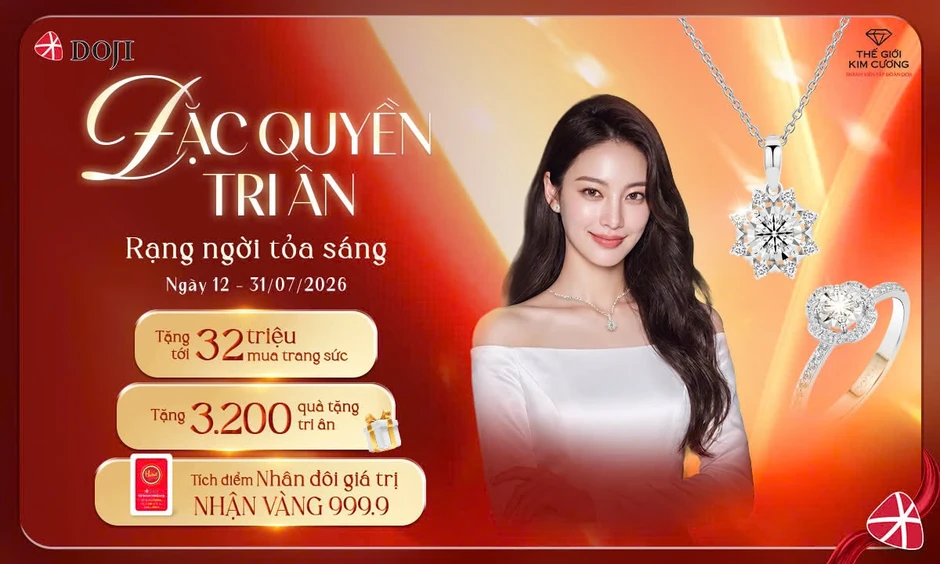 Ưu đãi tới 32 triệu khi mua sắm trang sức tại DOJI và Thế Giới Kim Cương Ưu đãi tới 32 triệu khi mua sắm trang sức tại DOJI và Thế Giới Kim Cương