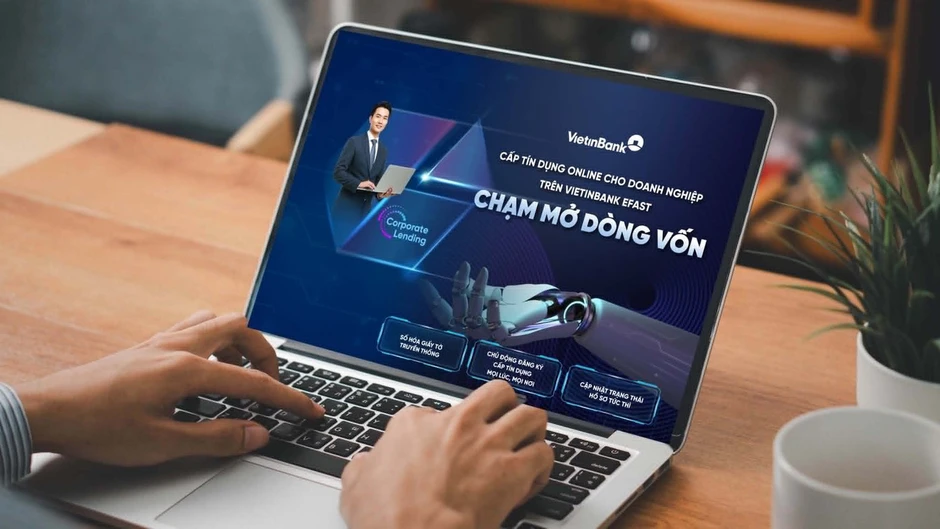 VietinBank ra mắt dịch vụ cấp tín dụng online trên VietinBank eFAST VietinBank ra mắt dịch vụ cấp tín dụng online trên VietinBank eFAST