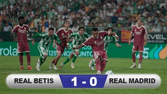 Kết quả Real Betis 1-0 Real Madrid: Trái đắng đầu tiên