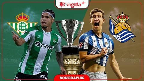 Nhận định bóng đá Betis vs Sociedad, 02h00 ngày 22/8: Kiếm điểm ở tổ ấm Nhận định bóng đá Betis vs Sociedad, 02h00 ngày 22/8: Kiếm điểm ở tổ ấm