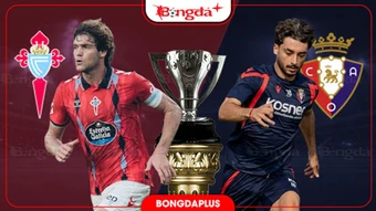 Nhận định bóng đá Celta Vigo vs Osasuna, 01h30 ngày 28/8: 3 điểm ở lại Vigo