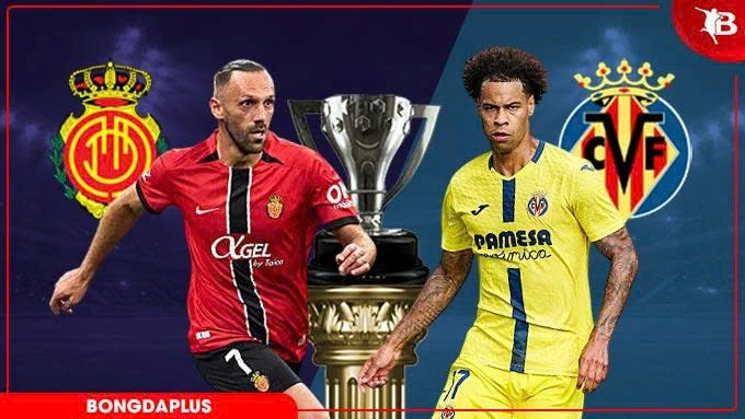 Nhận định bóng đá Mallorca vs Villarreal, 19h00 ngày 10/5: Thêm điểm để trụ hạng Nhận định bóng đá Mallorca vs Villarreal, 19h00 ngày 10/5: Thêm điểm để trụ hạng