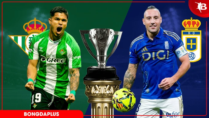 Nhận định bóng đá Real Betis vs Real Oviedo, 23h30 ngày 3/5: Đạp đáy giữ Top 5 Nhận định bóng đá Real Betis vs Real Oviedo, 23h30 ngày 3/5: Đạp đáy giữ Top 5