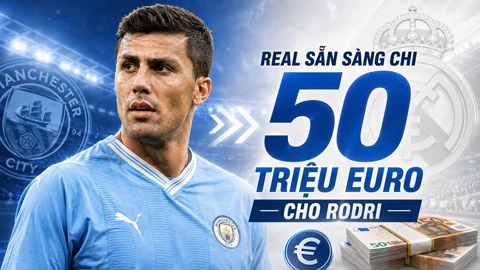 Real Madrid mở đàm phán chiêu mộ Rodri Real Madrid mở đàm phán chiêu mộ Rodri