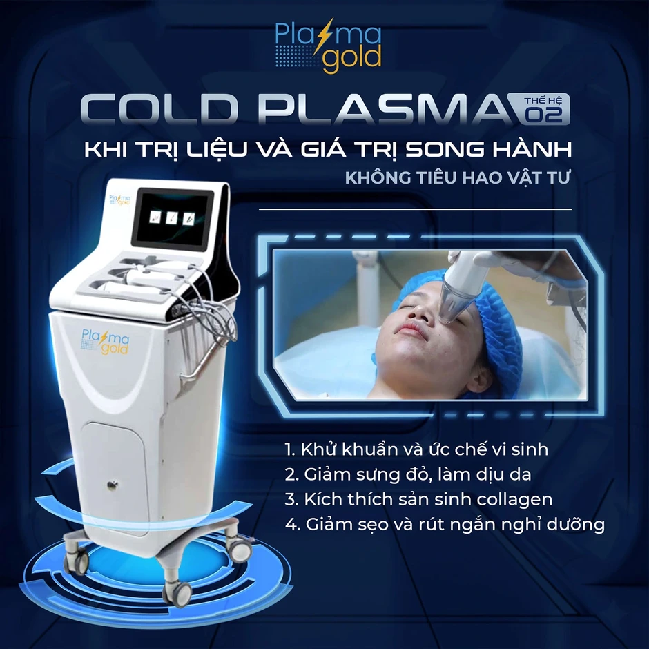 Máy Plasma Lạnh điều trị da có tốt không - Giải đáp từ chuyên gia