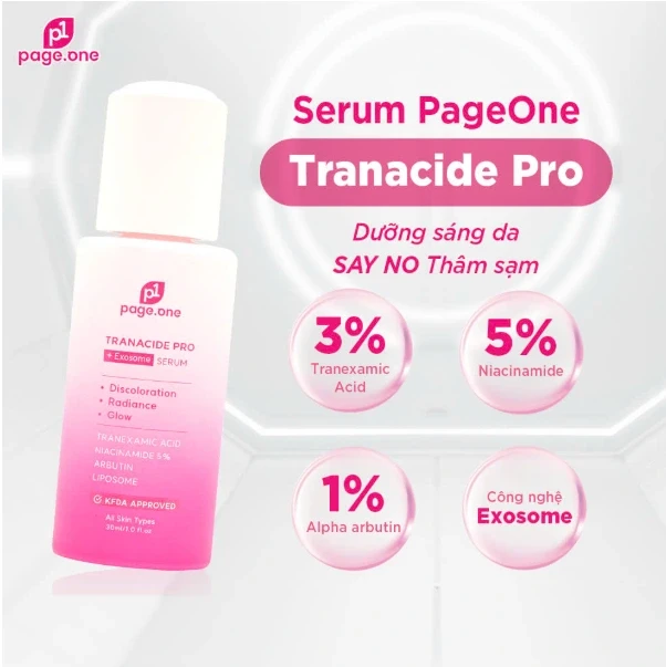 Top 3 serum tranexamic a xít mờ nám từ bên trong, da trắng sáng sau 4 tuần