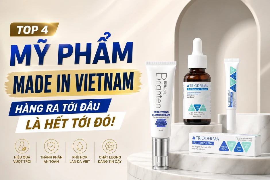 Top 4 món mỹ phẩm ‘made in Vietnam’ hàng ra tới đâu là hết tới đó Top 4 món mỹ phẩm ‘made in Vietnam’ hàng ra tới đâu là hết tới đó