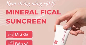 Top 5 kem chống nắng vật lý không gây bí da, không nặng mặt, không trắng bệch