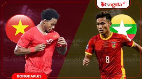 Nhận định bóng đá Việt Nam vs Myanmar, 19h00 ngày 18/7: Tìm cú hích!