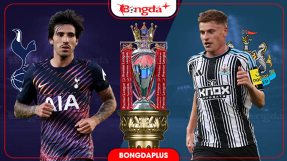 Đội hình dự kiến Tottenham vs Newcastle: Tonali đá chính, Savio lĩnh ấn?
