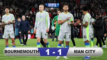 Kết quả Bournemouth 1-1 Man City: The Citizens dâng cúp cho Arsenal