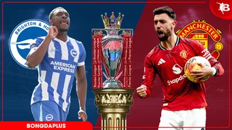 Nhận định bóng đá Brighton vs MU, 22h00 ngày 24/5: Mưa gôn ở AMEX