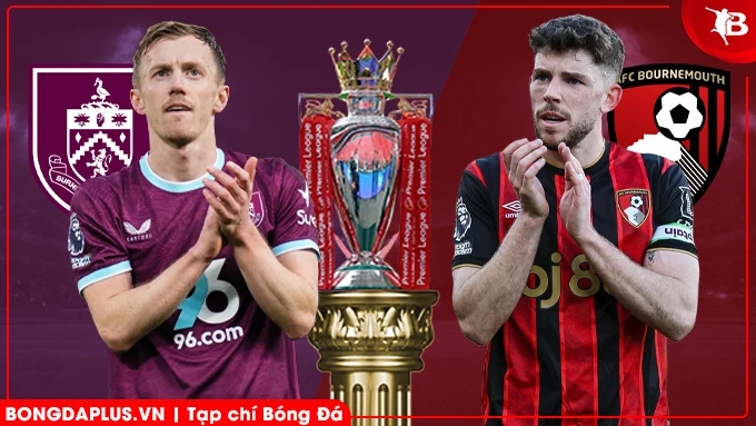 Nhận định bóng đá Burnley vs Bournemouth, 22h00 ngày 14/3: Bắt nạt tí hon! Nhận định bóng đá Burnley vs Bournemouth, 22h00 ngày 14/3: Bắt nạt tí hon!