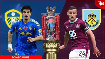 Nhận định bóng đá Leeds vs Burnley, 02h00 ngày 2/5: Tận dụng kho điểm!