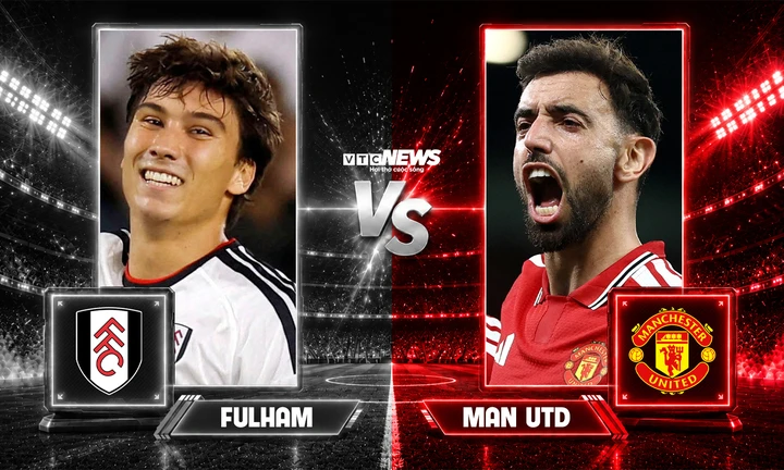 Nhận định, dự đoán tỷ số Fulham vs Man Utd: Trút bỏ áp lực Nhận định, dự đoán tỷ số Fulham vs Man Utd: Trút bỏ áp lực