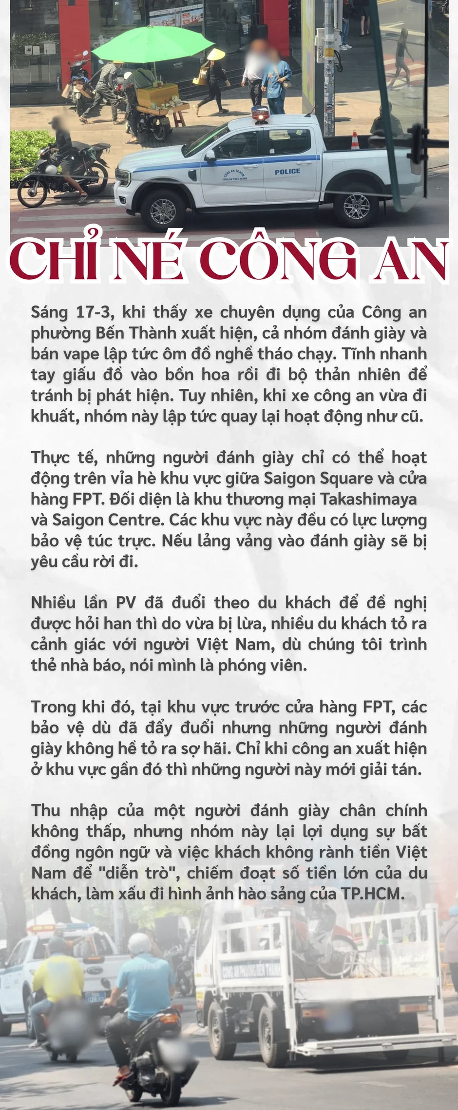 Điều tra: Vạch trần chiêu trò ‘làm tiền’ của nhóm đánh giày - Kỳ 2: Tạo 'ma trận' vây du khách Điều tra: Vạch trần chiêu trò ‘làm tiền’ của nhóm đánh giày - Kỳ 2: Tạo 'ma trận' vây du khách