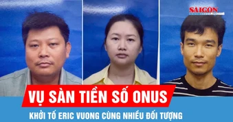 Khởi tố Eric Vuong cùng nhiều đối tượng liên quan sàn tiền số ONUS