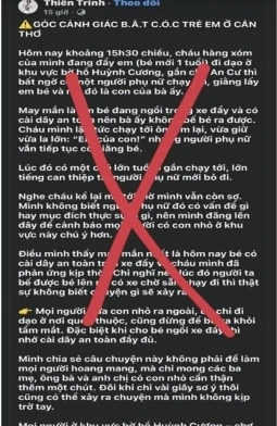 Rộ tin "bắt cóc trẻ em ở Cần Thơ" từ lời kể của cháu bé lười trông em Rộ tin "bắt cóc trẻ em ở Cần Thơ" từ lời kể của cháu bé lười trông em