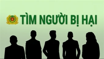 Tìm bị hại trong vụ án Lừa đảo chiếm đoạt tài sản tại Ninh Bình
