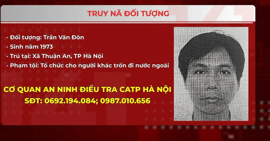Truy nã đối tượng tổ chức cho người khác trốn đi nước ngoài