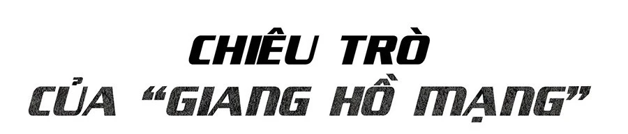 Từ ‘giang hồ mạng’ đến ‘doanh nhân mạng’: Giải mã sự nổi tiếng bằng tai tiếng Từ ‘giang hồ mạng’ đến ‘doanh nhân mạng’: Giải mã sự nổi tiếng bằng tai tiếng