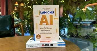"Làm chủ AI" - Cẩm nang biến trí tuệ nhân tạo thành trợ thủ đắc lực