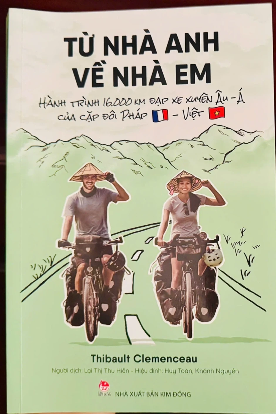 Chàng trai Pháp viết về chuyến đạp xe 16.000 km cùng vợ Việt Chàng trai Pháp viết về chuyến đạp xe 16.000 km cùng vợ Việt