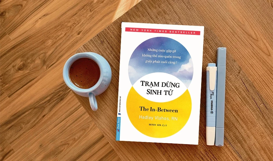 Cuốn sách "Trạm dừng sinh tử" và những bí ẩn diệu kỳ Cuốn sách "Trạm dừng sinh tử" và những bí ẩn diệu kỳ
