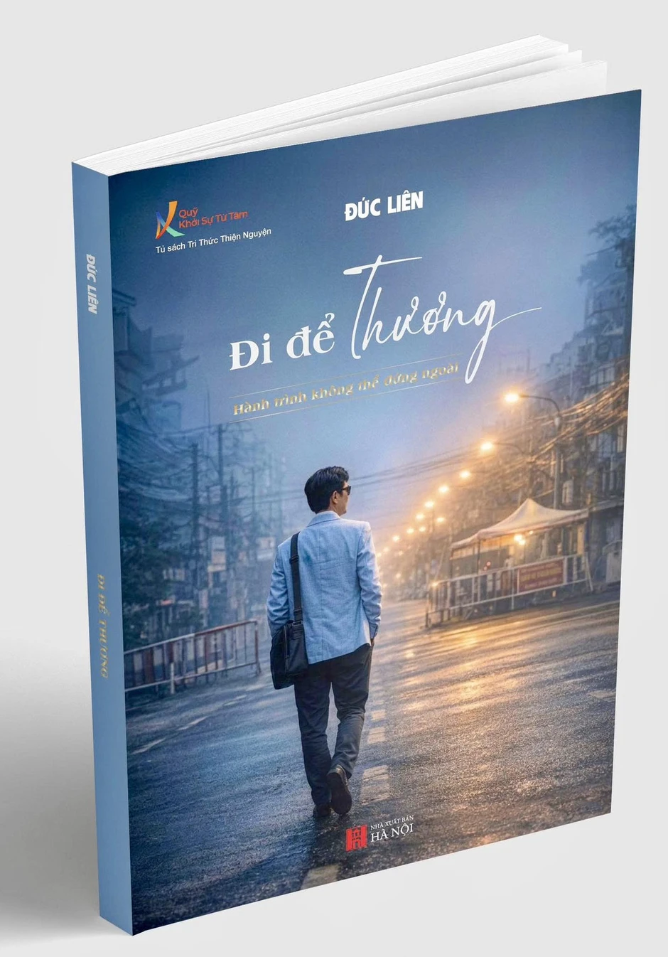 Nhà báo 40 năm cầm bút ra sách về những hành trình 'đi để thương' Nhà báo 40 năm cầm bút ra sách về những hành trình 'đi để thương'