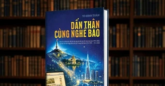 Nhà báo Tô Đình Tuân: Người làm báo không dấn thân sẽ khó có tác phẩm giá trị!