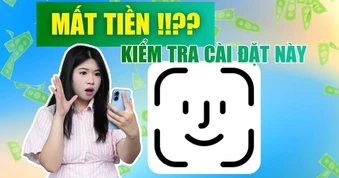 Kiểm tra ngay cài đặt Face ID để tránh mất tiền không rõ lý do