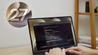 MacOS 27 thay đổi cách sử dụng máy tính Mac thế nào