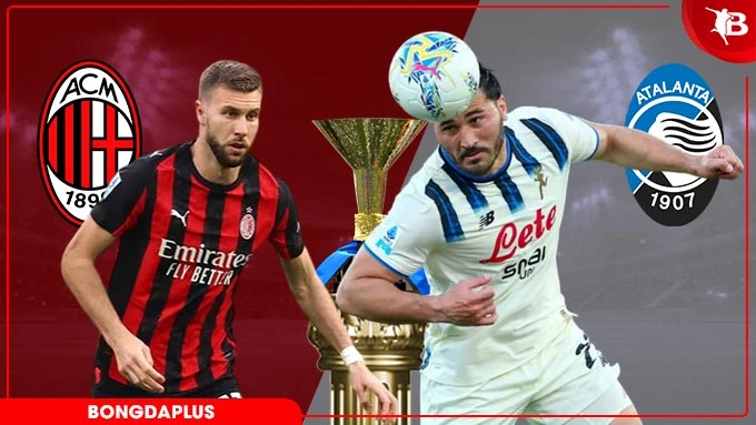 Nhận định bóng đá AC Milan vs Atalanta, 01h45 ngày 11/5: Ám ảnh xa nhà Nhận định bóng đá AC Milan vs Atalanta, 01h45 ngày 11/5: Ám ảnh xa nhà