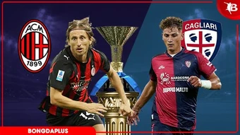 Nhận định bóng đá AC Milan vs Cagliari, 01h45 ngày 25/5: Nhiệm vụ phải thắng!