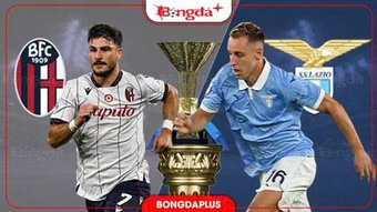 Nhận định bóng đá Bologna vs Lazio, 23h30 ngày 24/8: Bài test đích thực đầu tiên