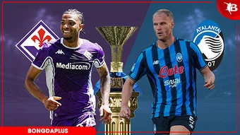 Nhận định bóng đá Fiorentina vs Atalanta, 01h45 ngày 23/5: Mất điểm trước La Viola