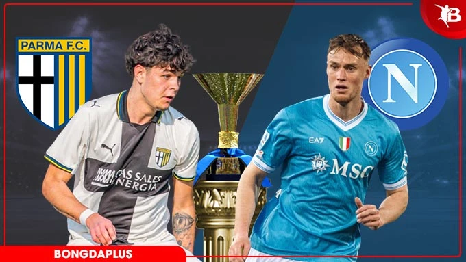 Nhận định bóng đá Parma vs Napoli, 20h00 ngày 12/4: Chuyến đi vui vẻ Nhận định bóng đá Parma vs Napoli, 20h00 ngày 12/4: Chuyến đi vui vẻ