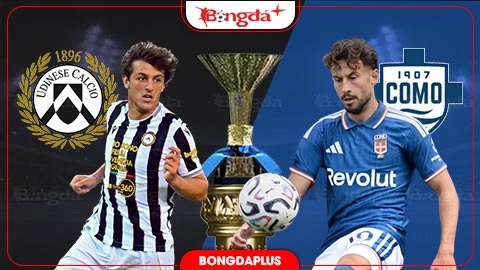 Nhận định bóng đá Udinese vs Como, 23h30 ngày 22/8: Không dễ cho Fabregas Nhận định bóng đá Udinese vs Como, 23h30 ngày 22/8: Không dễ cho Fabregas