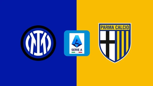 Soi trận Inter vs Parma: "Nerazzurri" quyết thắng để đăng quang