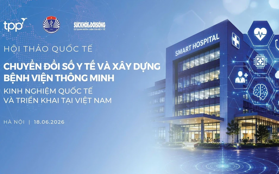 Hội thảo quốc tế: Chuyển đổi số Y tế và xây dựng Bệnh viện thông minh – Chiến lược của Việt Nam