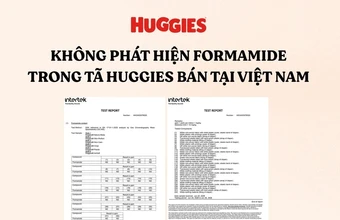 Huggies chủ động kiểm nghiệm sản phẩm, không phát hiện formamide trong mẫu tã tại Việt Nam