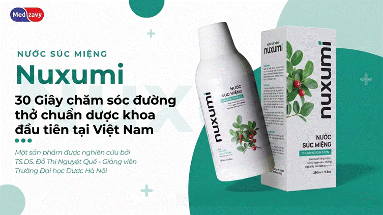 Nuxumi: 30 giây chăm sóc đường thở “chuẩn dược khoa” đầu tiên tại Việt Nam