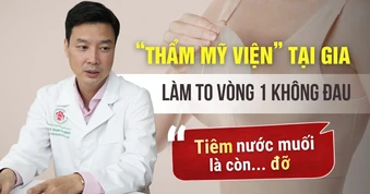 Vòng một "bên tươi, bên héo" sau giấc ngủ ở thẩm mỹ viện tại gia