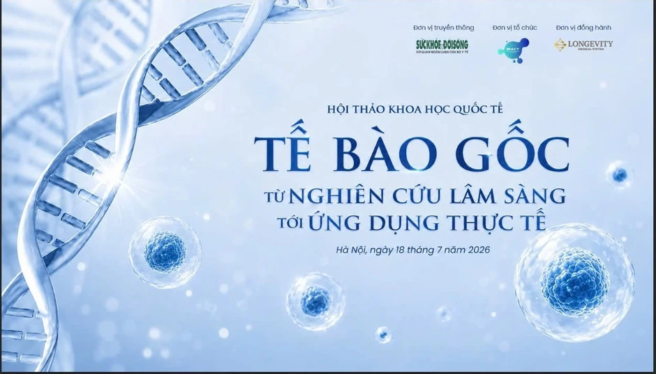 Y học tái tạo: Hướng đi mới vì mục tiêu sống khỏe, sống thọ
