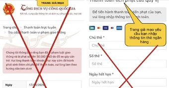 Cảnh báo chiêu lừa "phạt nguội 50.000 VND" qua website giả dịch vụ công